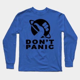 DON'T PANIC 1 Long Sleeve T-Shirt